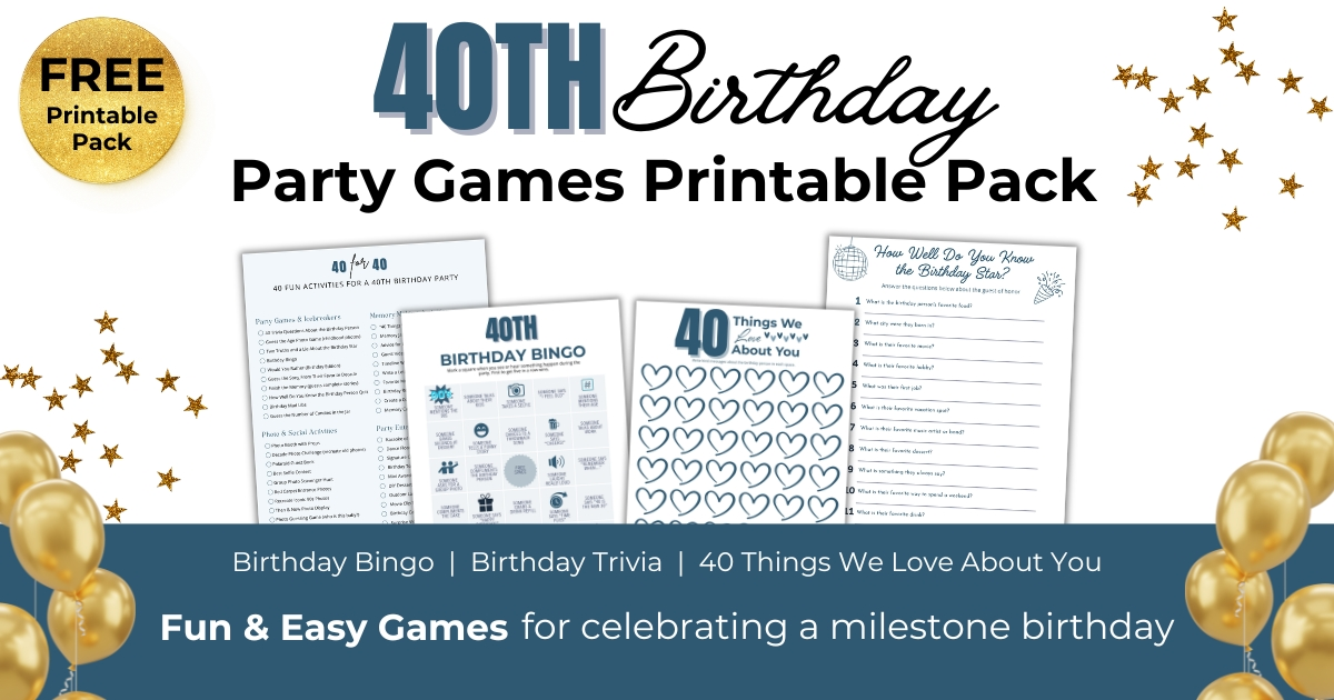 Free 40th Birthday Party Games Printable Pack (Fun Activities for Adults)