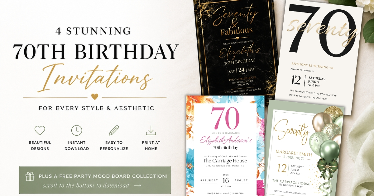 The Most Beautiful 70th Birthday Invitation Ideas for Every Style (+ Free Party Inspiration)
